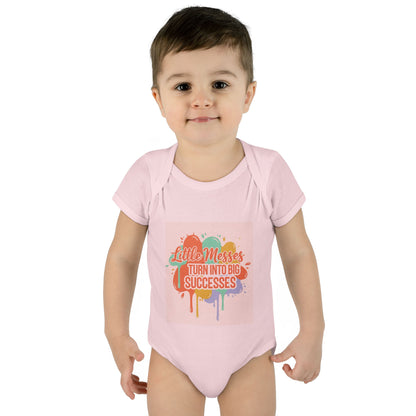 Little Messes Turn Into Big Successes Infant Bodysuit | Cute Baby Graphic